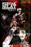 Pencak Silat Pertempuran: Vol. 1