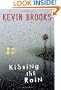 Kissing The Rain