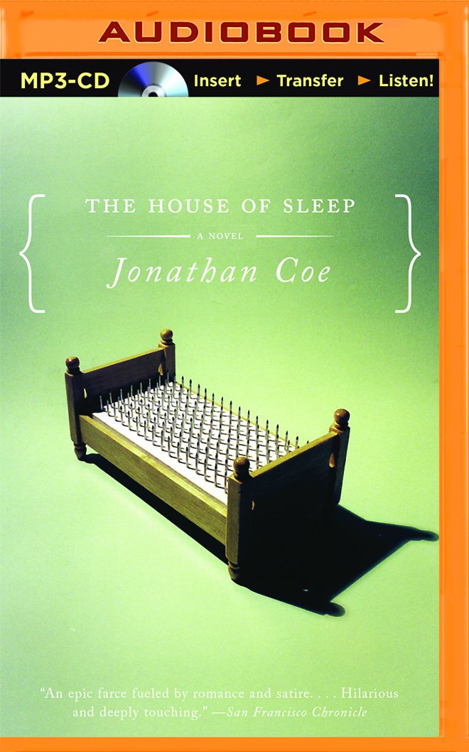 The House of Sleep: Jonathan Coe, Simon Shepherd: 9781491532669 ...