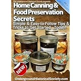 Home Canning & Food Preservation Secrets