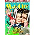 Rich Relations (1937) Hats Off (1936) by