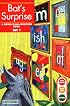 Bat's Surprise: Bring-It-All-Together Book (Get Ready...Get Set...Read!)