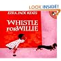 Whistle for Willie (Picture Puffin)