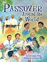 Passover Around the World (Passover)