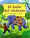 El Baile del Elefante: Recuerdos de La India