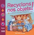 RECYCLONS NOS OBJETS!