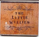 Little Willies [Ltd. Digipack]