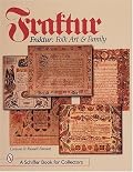 Fraktur: Folk Art and Family (Schiffer Book for Collectors)