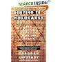 Denying the Holocaust : The Growing Assault on Truth and Memory