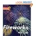 Fireworks (Where's the Science Here?)