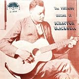 The Virtuoso Guitar of Scrapper Blackwell (180 Gram LP)