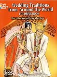 Wedding Traditions from Around the World Coloring Book