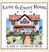 Love In Every Room