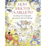 How Much Is a Million? 20th Anniversary Edition (Reading Rainbow Books)