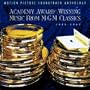 Academy Award-Winning Music From MGM Classics: Motion Picture Soundtrack Anthology