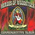 Heroes of Woodstock 1969-2009