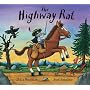 The Highway Rat by Julia Donaldson