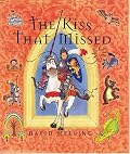 The Kiss That Missed