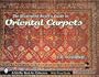 The Illustrated Buyer's Guide to Oriental Carpets (2nd Edition)