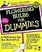 Flowering Bulbs for Dummies