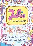 Julie - Ein Notizbuch - 