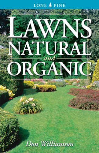 Lawns Natural and Organic (Lone Pine)