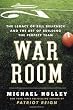 War Room: The Legacy of Bill Belichick and the Art of Building the Perfect Team