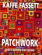 Patchwork: Over 25 Glorious Quilt Designs: Over 25 Glorious Designs
