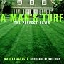 A Man's Turf: The Perfect Lawn