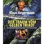 Der Traum vom Gelben Trikot. Vier Jahrzehnte Radsportreportage von der Tour de France