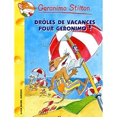 Dr�les de vacances pour G�ronimo !