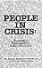 People In Crisis: Strategic Therapeutic Interventions