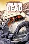 Walking Dead, Tome 10 : Vers quel avenir ?