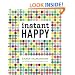 Instant Happy: 10-Second Attitude Makeovers
