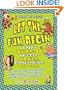 Let the Fun Begin: Wacky What-Do-You Get Jokes, Playful Puns, and More (Make Me Laugh!)