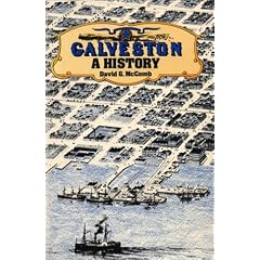 Galveston: A History