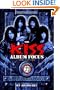 The Kiss Album Focus, Vol. 2: Hell or High Water, 1983-96