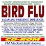 21st Century Collection Centers for Disease Control Emerging Infectious Diseases (EID) Guide to Bird Flu and Pandemic Influenza: H5N1 Avian Flu, Drugs, Tamiflu, Vaccines