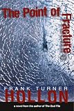 The Point of Fracture