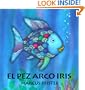 El pez arco iris