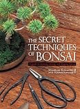 Books : The Secret Techniques of Bonsai
