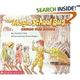 The Magic School Bus Inside The Earth (Magic School Bus) by  Joanna Cole, Bruce Degen, and Bruce Degan