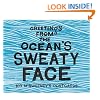 Greetings from the Ocean's Sweaty Face: 100 McSweeney's Postcards