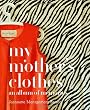 My Mother's Clothes