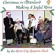 Christmas in Dixieland: Making a Joyful Noise Christmas in Dixieland: Making a Joyful Noise