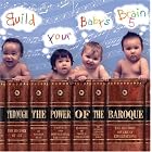 Build Your Baby's Brain 5 by Anner Bylsma, Marc-Antoine Charpentier, Jeremiah Clarke, Arcangelo Corelli, and George Frederick Handel