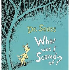 What Was I Scared of? (Little Dipper Books)
