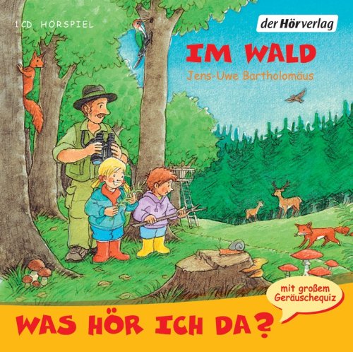 Produkt-Bild: Was h&ouml;r ich da? Im Wald