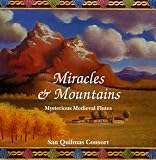 Miracles & Mountains