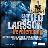 Verblendung. Das Hörspiel